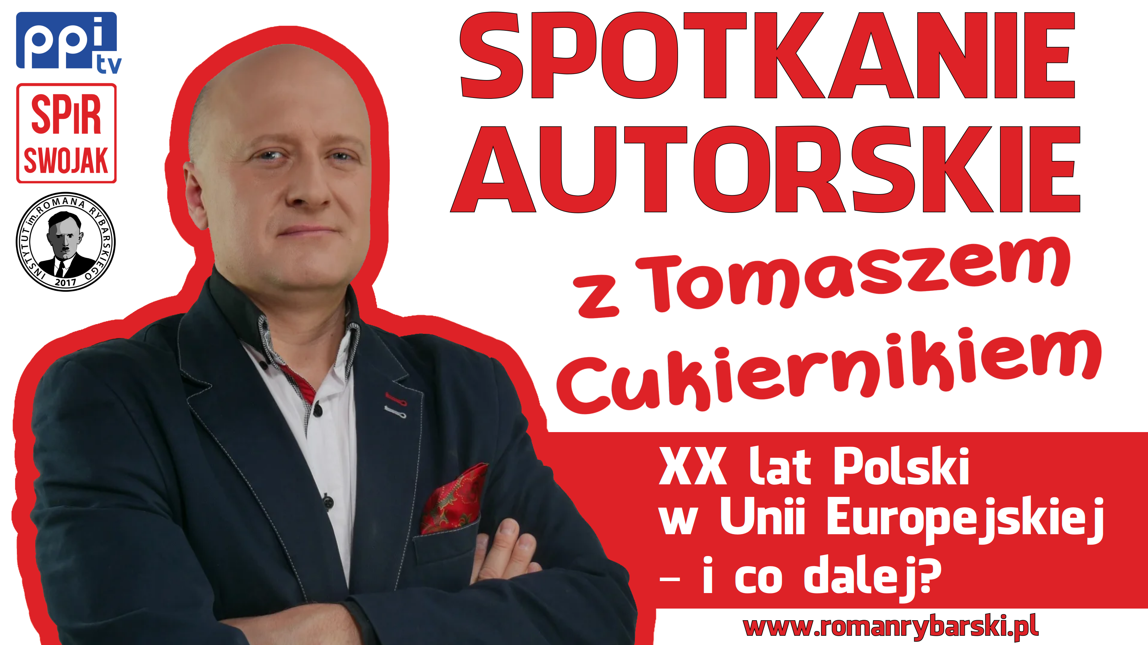 Tomasz Cukiernik w Sanoku: 20 lat Polski w UE – i co dalej?