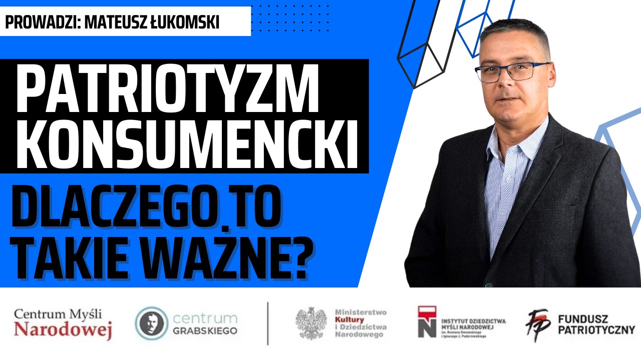 Rafał Skórniewski: Patriotyzm konsumencki to nie moda – to konieczność