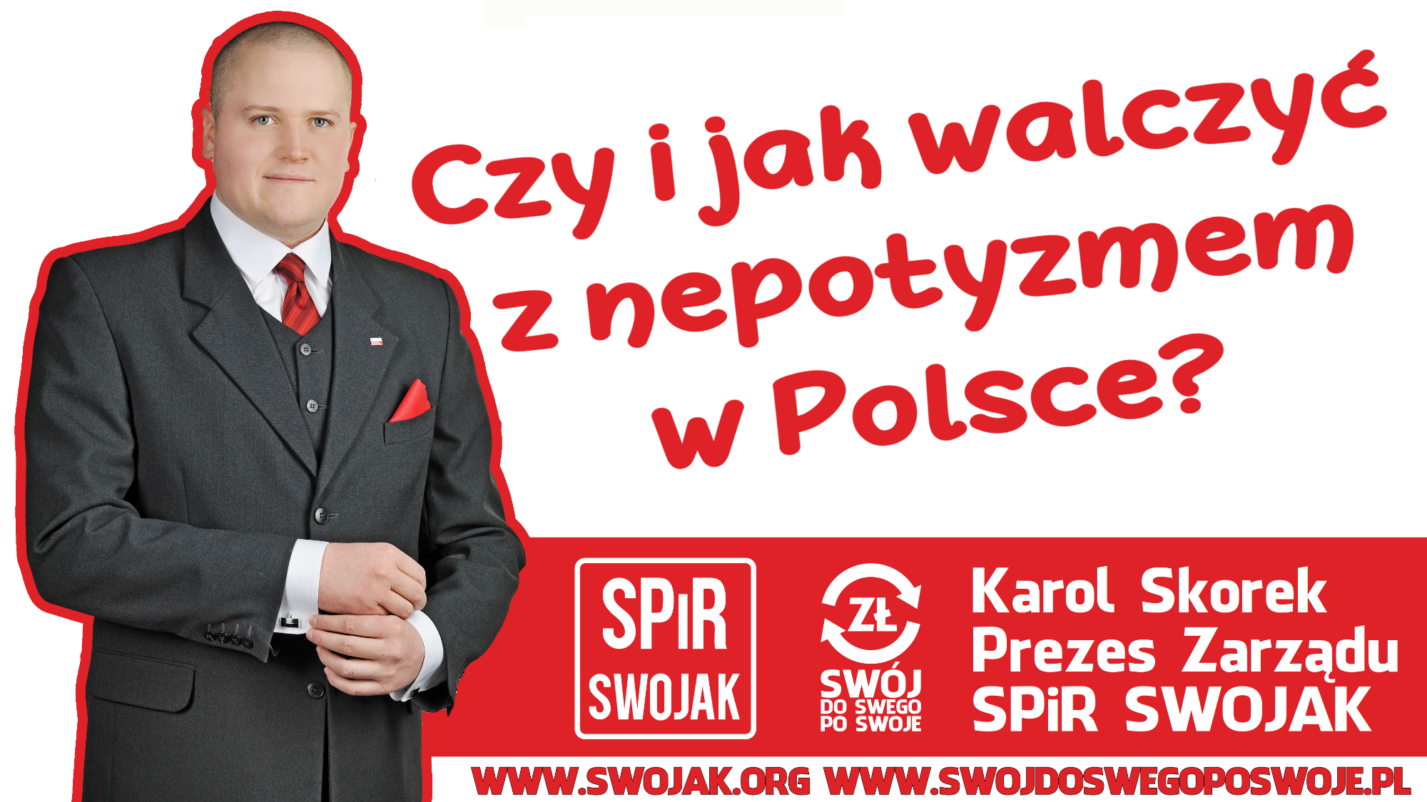 Karol Skorek: Z nepotyzmem w Polsce nie wygramy milczeniem